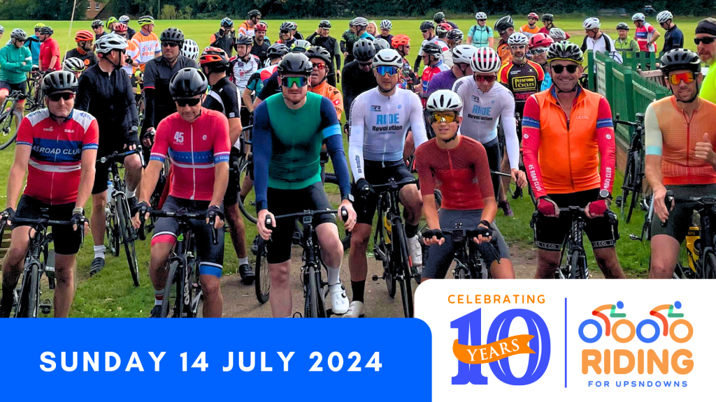 Riding for Ups 'n' Downs 10th Birthday!